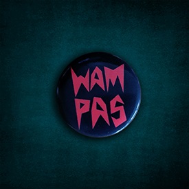 Badge "WAMPAS"